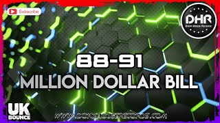 88-91 - Million Dollar Bill - Dhr