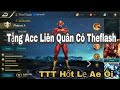 ✔Tặng Acc Liên Quân Có The Flash TTT All Hốt Lẹ Ae Ộ