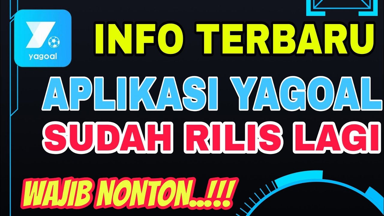 YAGOAL INFO HAS BEEN RELEASED AGAIN MUST WATCH THE APP YAGOAL INFO HAS BEEN RELEASED AGAIN MUST WATCH THE APP