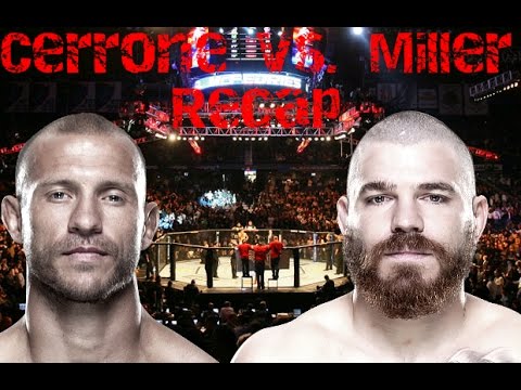 Miller vs. Cerrone UFC Night: Fight