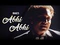 Shael's Abhi Abhi - New Songs 2018 | Romantic Songs 2018 | Indian Songs | Shael Official