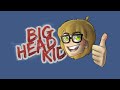 I Got a New Bird! | Big Head Kid