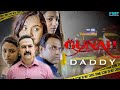Gunah - DADDY - Episode 05 | गुनाह - डैडी | FWFOriginals