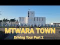Mtwara town Driving Tour Part 2