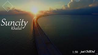 34 Suncity 34 Khalid Ft Empress Of Piano 34 Suncity 34 Khalid Ft Empress Of Piano