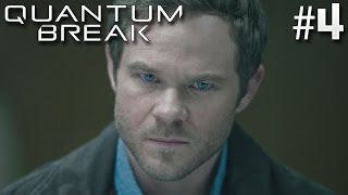 LEARNING THE TRUTH! | Quantum Break - Episode 4 (LIVE ACTION)