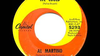 Watch Al Martino We Could video