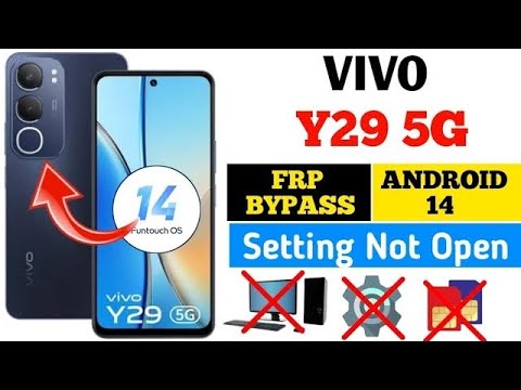 VIVO Y29 5G FRP BYPASS || WITHOUT PC|| VIVO Y29/Y29e VIVO Y29 5G FRP BYPASS || WITHOUT PC|| VIVO Y29/Y29e
