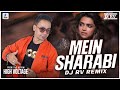 Mein Sharabi (Remix) | DJ RV | Cocktail | Deepika Padukone | Saif Ali khan | Yo Yo Honey Singh