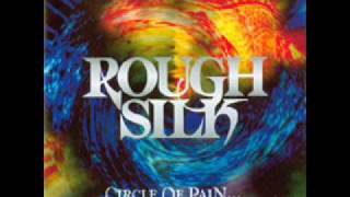 Watch Rough Silk Circle Of Pain video