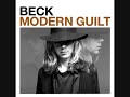 Beck - Gamma Ray (Modern Guilt)