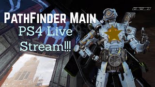 Apex Legends Pathfinder Main Ps4 Live Stream