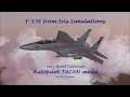 F-15E Iris very short tutorial - Autopilot TACAN mode F-15E Iris very short tutorial - Autopilot TACAN mode