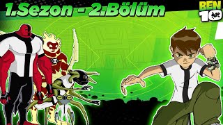 Ben 10 Classic (1.Sezon - 2.Bölüm) Uzaylı Dönüşümleri - Türkçe 1080p