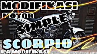 Modifikasi Motor Scorpio Simple