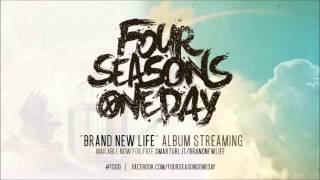 Watch Four Seasons One Day Brand New Life video