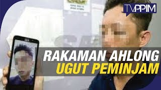 Panas Rakaman Ahlong Mengugut Peminjam