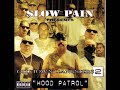 Slow Pain Ooh L A Slow Pain Ooh L A