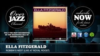 Watch Ella Fitzgerald Robbins Nest video