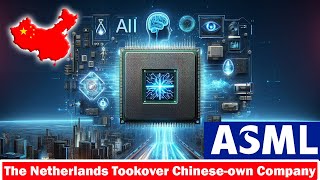 The Netherlands Just Stole A Chinese Company This Is Worse Than India
