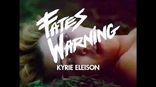 Watch Fates Warning Kyrie Eleison video