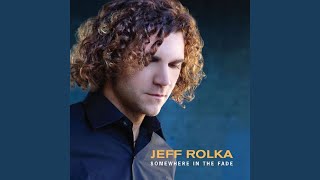 Watch Jeff Rolka Dont Blame Me video