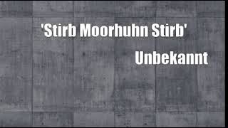 Watch Unbekannt Stirb Moorhuhn Stirb video