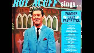 Watch Roy Acuff Foggy River video