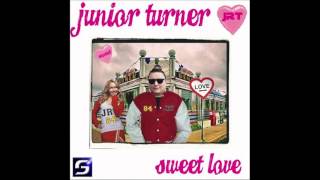 Watch Junior Turner Sweet Love video