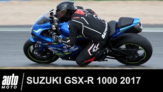 2017 SUZUKI GSX-R1000 Magny-Cours ESSAI Auto-Moto.com