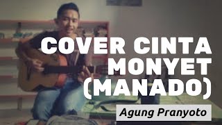 MUSIK - COVER CINTA MONYET (MANADO)