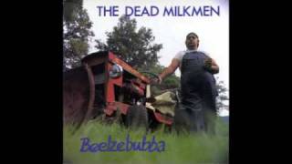 Watch Dead Milkmen Smokin Banana Peels video