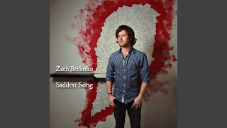 Watch Zach Berkman Saddest Song video