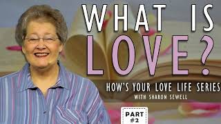 What Is Love?