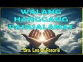 WALANG HANGGANG PASASALAMAT  -  BRO LEO O  ROSARIO  ( STUDIO VERSION ) - A THANKSGIVING SONG