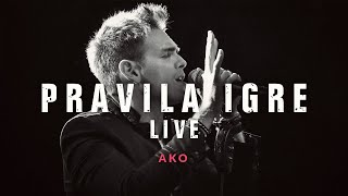Pravila Igre - Ako Live (Velika Gorica - Kako Nam Stvari Stoje Tour 2018.)