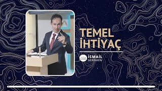 Temel İhtiyaç - İsmail Serinken