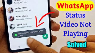 There was an error Playing the  in Whatsapp - Whatsapp Status Problem Fix