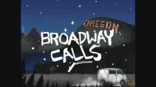 Watch Broadway Calls Van Rides And High Tides video