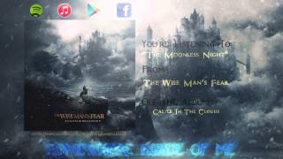 Watch Wise Mans Fear The Moonless Night video