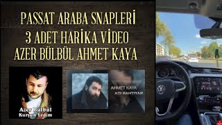 araba snapleri gündüz|passat|araba snapleri|Azer Bülbül|araba snap|3 |Ahmet kaya