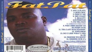 Watch Fat Pat Do You Like What You See video