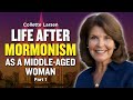 Mormon Stories #972: Collette Larsen - Rising as a Woman after the Mormon Dream Implodes Pt. 2