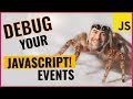 4 Ways to Debug JavaScript Events [With Google Chrome DevTools]