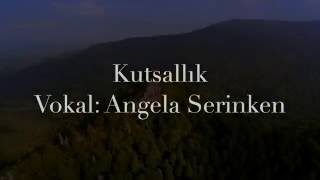 Müzik Video: Kutsallık