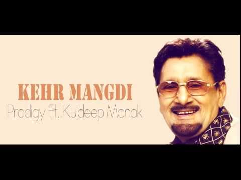 Kher Mangdi Bass Remix - Kuldeep Manak