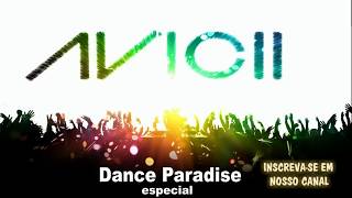 Avicii Dance Paradise - Jovem Pan - 20-04-2018