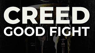 Watch Creed Good Fight video