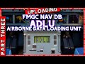 A320 ADLU: FMS NAVIGATION DATABASE UPLOADING WITH AIRBORNE DATA LOADING UNIT PART 3 OF 3 #airbusa320