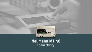 The Neumann MT 48 (Pt. 2/5) – Connectivity